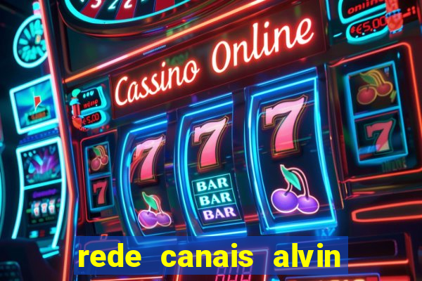 rede canais alvin e os esquilos